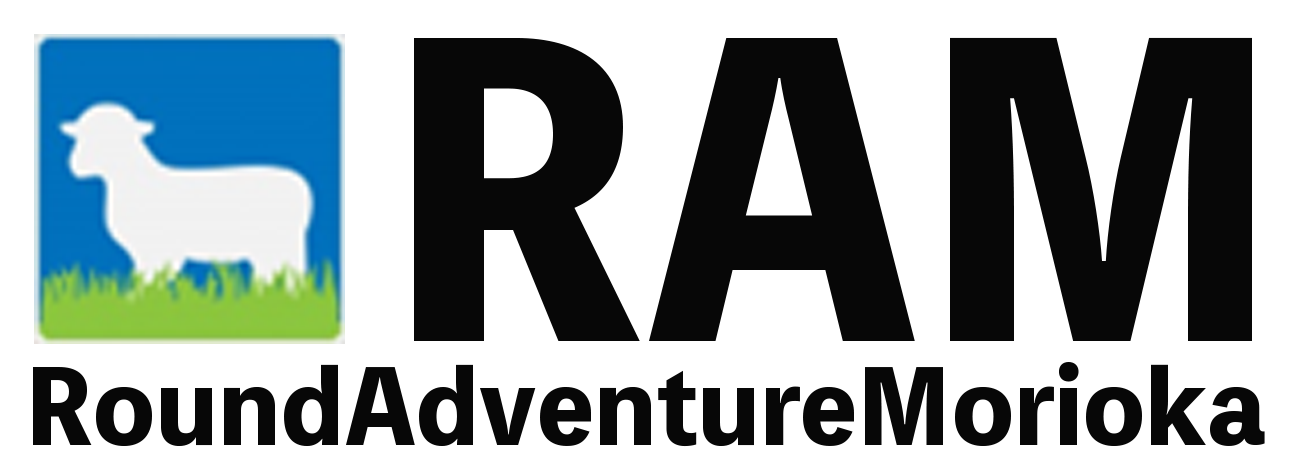 RAM：Round Adventure Morioka